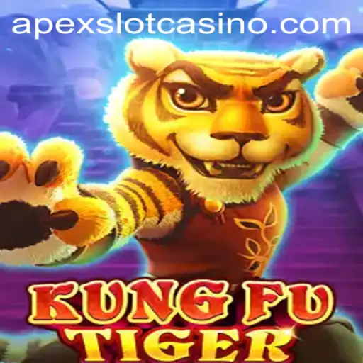 Unveiling the Thrills of KungFuTiger: ApexSlot's Latest Gaming Marvel